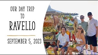 Our Day Trip to Ravello Italy  September 5 2023 [upl. by Enahsal]