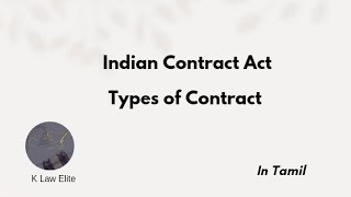 Types of contract  Indian Contract Act In Tamil [upl. by Aerb]