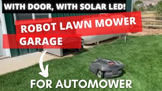 Best robotic lawn mower garage for Automower and Gardena [upl. by Jeunesse]