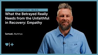 What the Betrayed Really Needs from the Unfaithful in Affair Recovery Empathy [upl. by Aihc750]