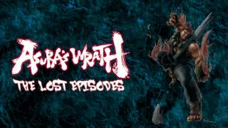 ASURA´S WRATH THE LOST EPISODES OST Akuma Theme Master of the Fist [upl. by Yreffej]