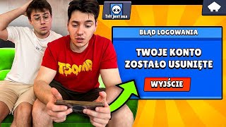 USUNIĘTE KONTO BRAWL STARS PRANK NA TRITSUSIE [upl. by Singband957]