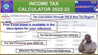 Income Tax Calculator for the A Y  202324 F Y  202223 with free Excel Sheet [upl. by Haik]