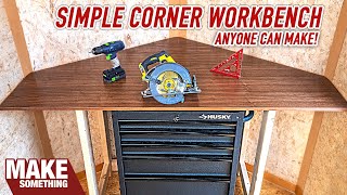 Super simple corner workbench anybody can make with basic tools [upl. by Millburn406]