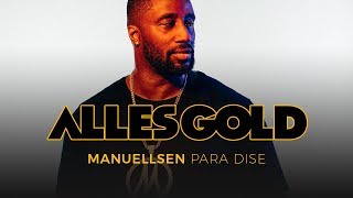 Manuellsen  PARA DISE Alles Gold Session [upl. by Nodaj]