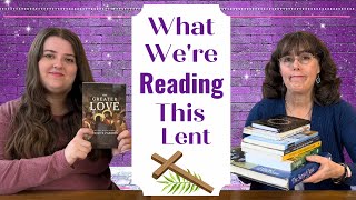 What Were Reading For Lent  Catholic Books 2024 [upl. by Nyberg883]