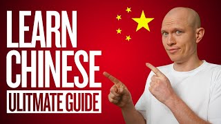 How to Learn Chinese The Ultimate Guide [upl. by Haduj]