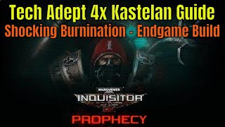 Inquisitor Martyr  Tech Adept 4x Kastelan Endgame Build Guide Skill Rotation  Random Run 2 [upl. by Otineb]