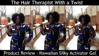 Product Review  Hawaiian Silky Gel Activator [upl. by Ahsillek]