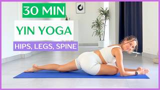 30 Min Yin Yoga  DEEP Stretch for Legs and Hips Tension Release [upl. by Zeph]