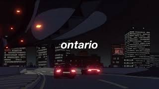 ontario intro loop slowed  reverb [upl. by Roux881]