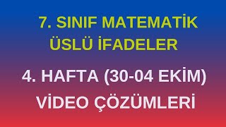 7 SINIF MATEMATİK 4 HAFTA VİDEO ÇÖZÜMLERİ [upl. by Hpotsirhc]