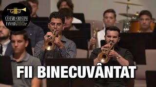 Fii binecuvântat  Happy Valley Brass Band [upl. by Troth]