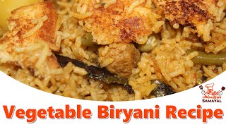 Vegetable Biryani Recipe  மிக சுவையான வெஜிடபுள் பிரியாணி  Idhuallavosamayal [upl. by Wolford]