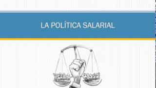 Politíca Salarial [upl. by Ennovart]