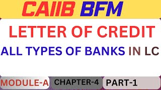 Letter of Credit or Documentary Credit  UCPDC 600  BFM Module A Unit 4 part 1 [upl. by Ennail833]