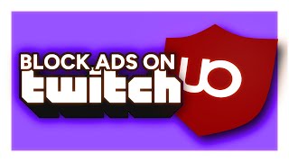 Block Ads on Twitch in 49 Seconds [upl. by Elacsap]