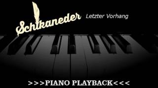 Piano Playback  Letzter Vorhang Schikaneder [upl. by Labotsirc]