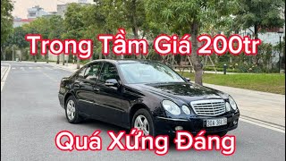 Mercedes E280 2005 Trong Tầm Giá  Không Lựa Chọn Nào Hoàn Hảo Hơn  Chất Lượng Đến Từng Chi Tiết [upl. by Ociram863]