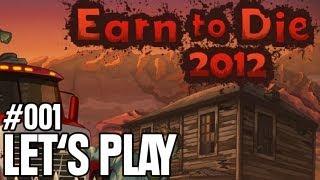 EARN TO DIE 2012 ᴴᴰ 001 ►ZombieKiller Nr1◄ Lets Play Earn To Die 2012 ⁞HD⁞ ⁞Deutsch⁞ [upl. by Aseek]