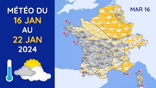 Météo du Mardi 16 au Lundi 22 Janvier 2024 [upl. by Enelrae]