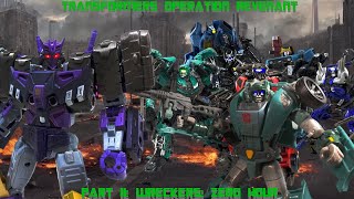 Transformers Operation Revenant Part II Wreckers Zero Hour [upl. by Merrill]