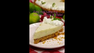 Easy Key Lime Pie Recipe Quick amp Delici [upl. by Ldnek]