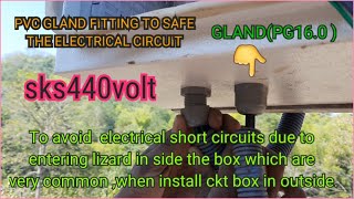 PVC Gland fixing in electrical Junction box [upl. by Nappie777]