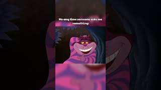 the cheshire cat is literally me🤣 cheshirecat alice meme [upl. by Adyela]