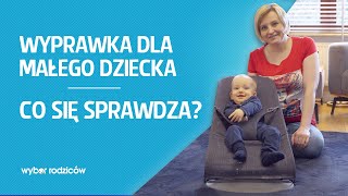 Wyprawka dla małego dziecka Co się sprawdza [upl. by Arok]