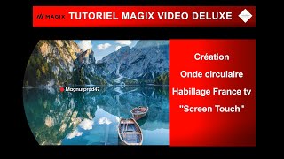 Tutoriel MVD 2024 Création onde circulaire habillage France TV quotscreen touchquot [upl. by Tracy]