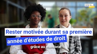 Rester motivée durant sa première année détudes de droit  Mentorat DEMA1Norg [upl. by Bergquist]