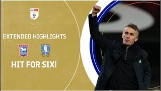 HIT FOR SIX  Ipswich Town v Sheffield Wednesday extended highlights [upl. by York73]