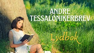 Andre Tessalonikerbrev Lydbok Bibelen Guds ord uten musikk [upl. by Boj145]