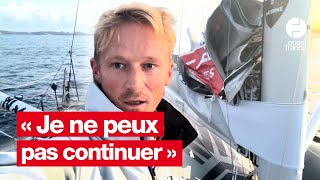 Vendée Globe  Maxime Sorel abandonne il sexplique [upl. by Daisey]