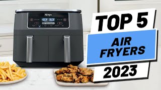 Top 5 BEST Air Fryers of 2023 [upl. by Fai]