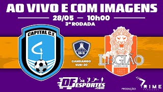 TRANSMISSÃO AO VIVO  Candango Sub20  CAPITAL x LEGIÃO [upl. by Selim489]