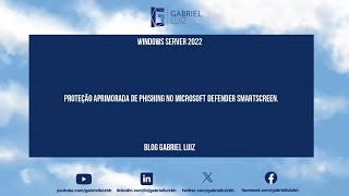 Proteção Aprimorada de Phishing no Microsoft Defender SmartScreen [upl. by Nailluj]