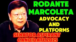 RODANTE MARCOLETA ADVOCACY AND PLATFORMS  A PRINCIPLED MAN WITH INTEGRITY [upl. by Ace]