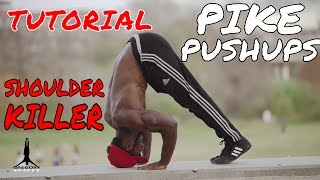 Pike Push Up Tutorial  Learning the Handstand Pushup [upl. by Leckie]