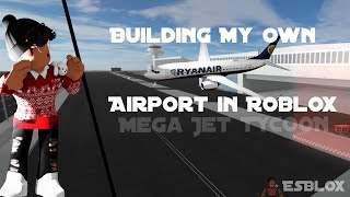 Building My Own AIRPORT in Roblox [upl. by Eusebio]