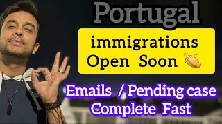 Portugal immigration Open Soon  Portugal immigration process Good news [upl. by Anyad160]