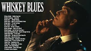 Relaxing Whiskey Blues Music  Best of Slow BluesRock Ballads Songs  JAZZ amp BLUES [upl. by Seligman]