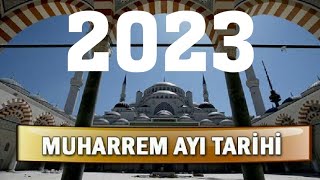 2023 Muharrem Ayı Ne Zaman [upl. by Mayhs]