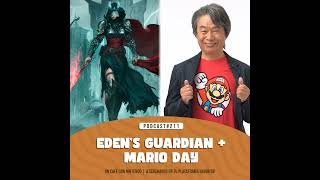 Podcast 211  Entrevista Edens Guardian  Mario Day [upl. by Arihsat]