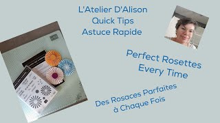 Quick Tip for perfect Rosettes Astuce rapide pour des Rosaces parfaites using Stampin Up products [upl. by Aynekal]