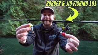 Bobber amp Jig Fishing 101  EVERYTHING You Need To Catch Fish [upl. by Gurias640]