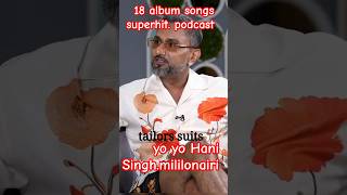 yo yo honey Singh podcasthoneysingh millionaire podcast shorts [upl. by Ohl]