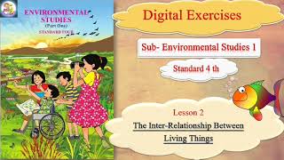 The Interrelationship Between Living Things  Digital Exercises  EVS 1  Class 4 [upl. by Teirrah]