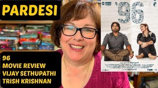 96 Movie Review  Vijay Sethupathi  Trisha Krishnan [upl. by Eimaraj]